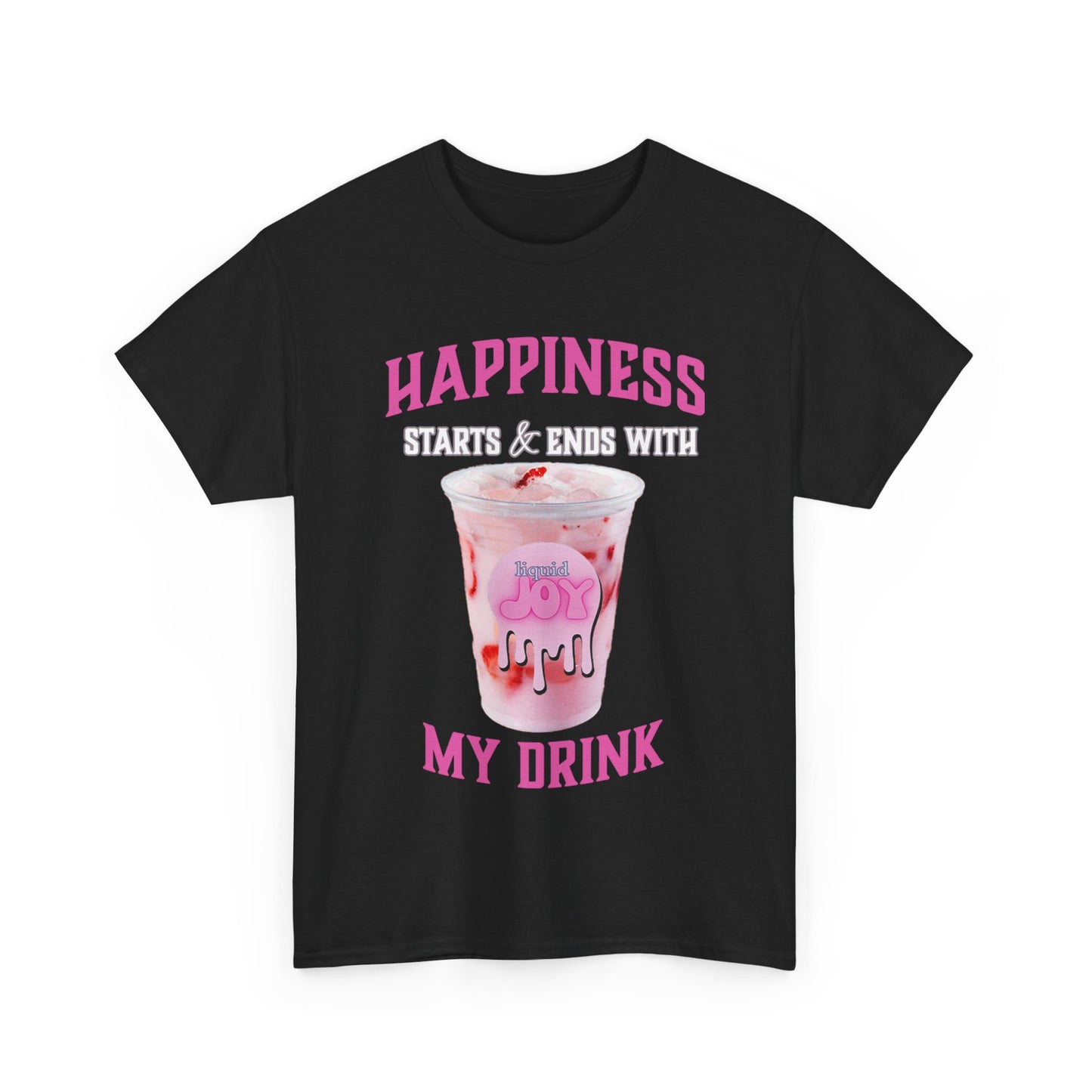 My Happiness T-Shirt, Pink Drink