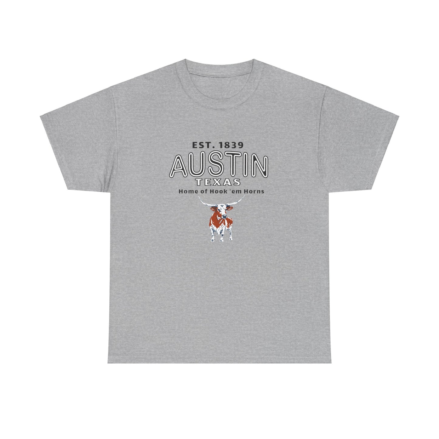 Austin Texas Home of Hook Em Horns T-shirt, Tee, sports fan