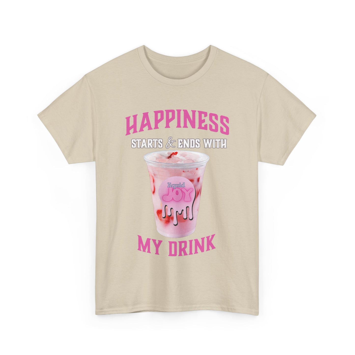 My Happiness T-Shirt, Pink Drink