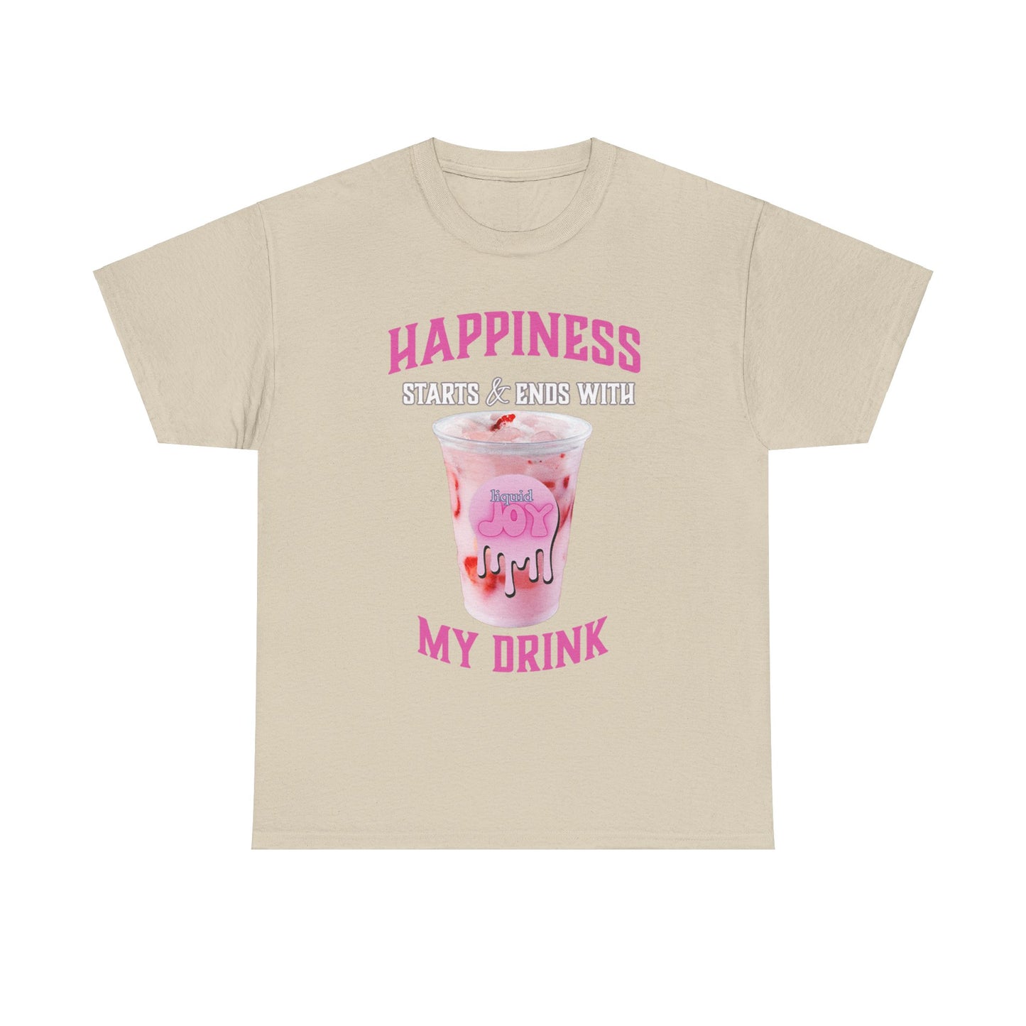 My Happiness T-Shirt, Pink Drink
