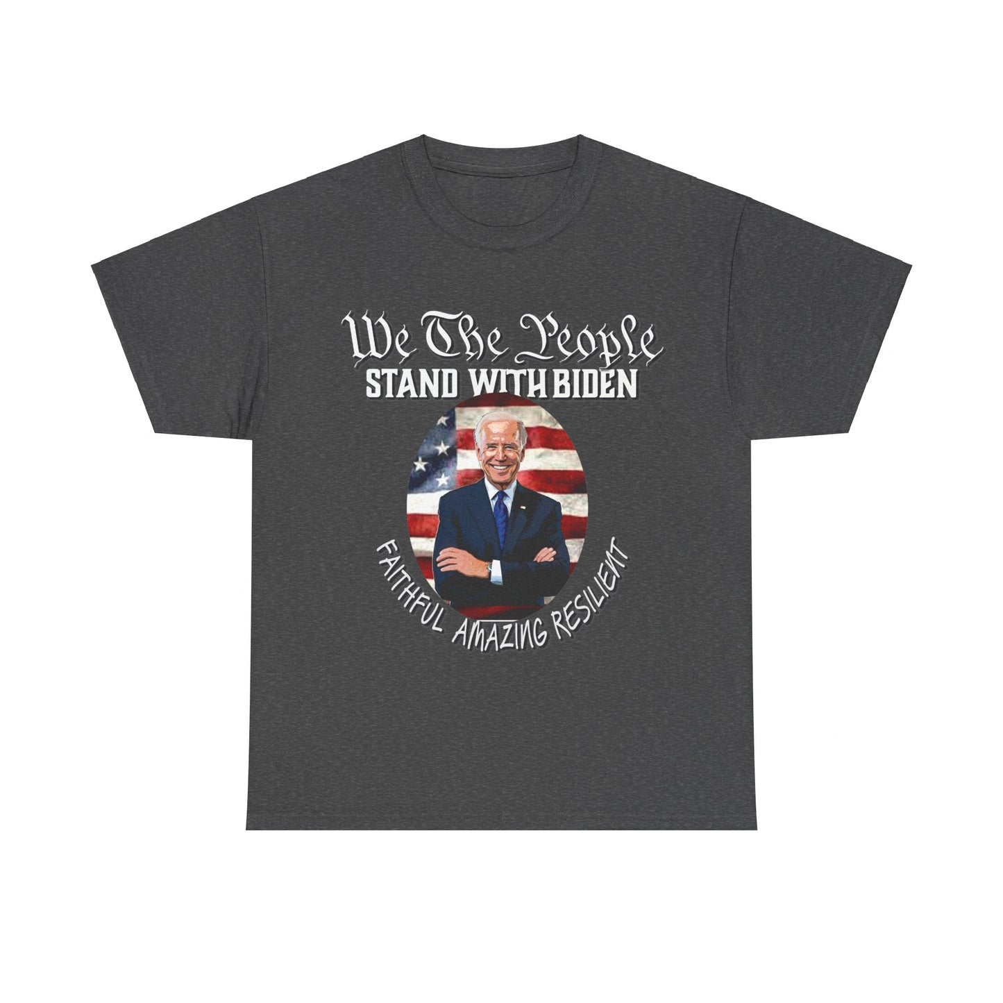 We The People Stand with Biden T-Shirt