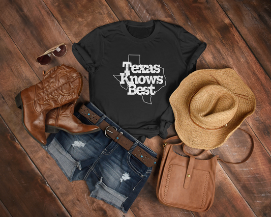 Texas Knows Best T-Shirt Texas Fans Texas Pride, Texas T-shirt, Lone Star Fans, Texas T-Shirt
